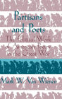 Partisans and Poets: The Political Work of American Poetry in the Great War