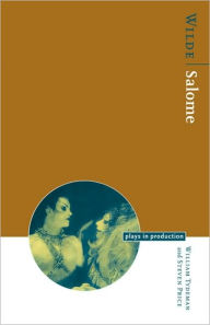 Title: Wilde: Salome / Edition 1, Author: William Tydeman