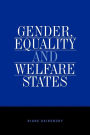 Gender, Equality and Welfare States / Edition 1