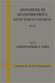 Title: Advances in Econometrics: Volume 2: Sixth World Congress, Author: Christopher A. Sims