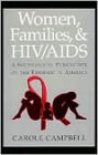 Women, Families and HIV/AIDS: A Sociological Perspective on the Epidemic in America