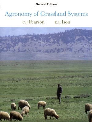 Agronomy of Grassland Systems / Edition 2