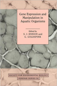 Title: Gene Expression and Manipulation in Aquatic Organisms, Author: S. J. Ennion