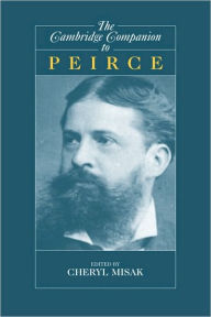 Title: The Cambridge Companion to Peirce, Author: Cheryl Misak