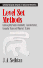 Level Set Methods: Evolving Interfaces in Computational Geometry, Fluid Mechanics, Computer Vision, and Materials Science