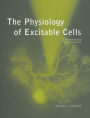 The Physiology of Excitable Cells / Edition 4