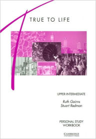 True to Life Upper-Intermediate Personal study workbook