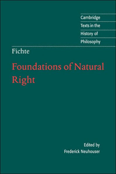 Foundations of Natural Right / Edition 1