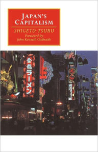 Title: Japan's Capitalism: Creative Defeat and Beyond, Author: Shigeto Tsuru