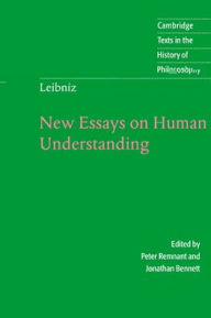 Title: Leibniz: New Essays on Human Understanding / Edition 2, Author: G. W. Leibniz