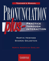 Title: Pronunciation Plus Teacher's manual: Practice through Interaction, Author: Martin Hewings