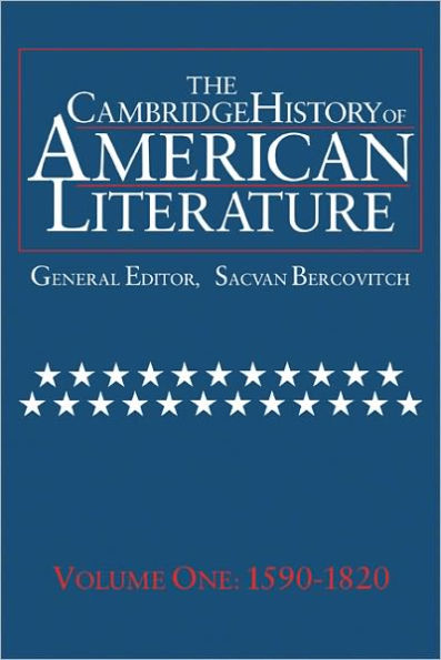 The Cambridge History of American Literature: Volume 1, 1590-1820