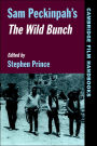 Sam Peckinpah's The Wild Bunch / Edition 1