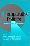 Comparative Politics: Rationality, Culture, and Structure / Edition 1