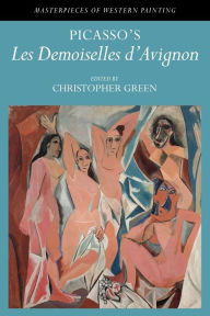Title: Picasso's 'Les demoiselles d'Avignon' / Edition 1, Author: Christopher Green