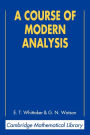 A Course of Modern Analysis / Edition 4