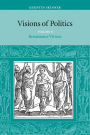 Visions of Politics / Edition 1
