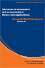 Advances in Economics and Econometrics: Theory and Applications: Seventh World Congress