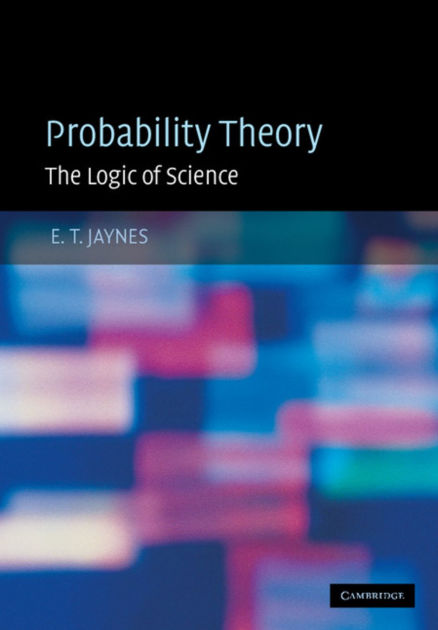 Read Probability Theory By Et Jaynes