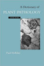A Dictionary of Plant Pathology / Edition 2