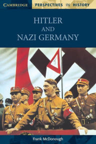 Title: Hitler and Nazi Germany, Author: Frank McDonough