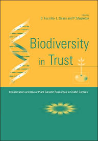 Title: Biodiversity in Trust: Conservation and Use of Plant Genetic Resources in CGIAR Centres, Author: Dominic Fuccillo