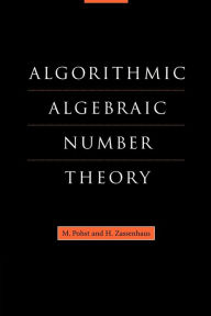 Algorithmic Algebraic Number Theory