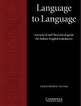 Alternative view 1 of Language to Language: A Practical and Theoretical Guide for Italian/English Translators