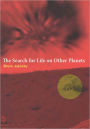 The Search for Life on Other Planets