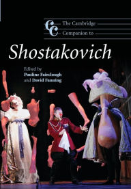 Title: The Cambridge Companion to Shostakovich, Author: Pauline Fairclough