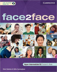 Title: face2face Upper Intermediate Student's Book with CD-ROM/Audio CD, Author: Chris Redston