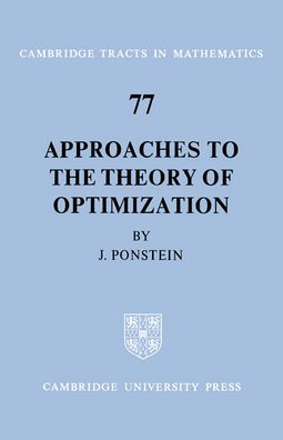 Approaches to the Theory of Optimization