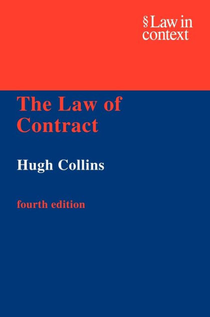 The Law Of Contract By Hugh Collins Paperback Barnes And Noble®