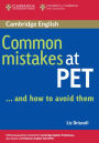 Common Mistakes at PET...and How to Avoid Them