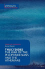 Thucydides: The War of the Peloponnesians and the Athenians
