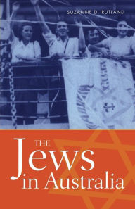 Title: The Jews in Australia, Author: Suzanne D. Rutland