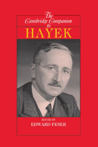 Title: The Cambridge Companion to Hayek, Author: Edward Feser