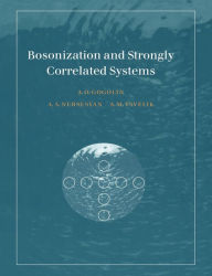 Title: Bosonization and Strongly Correlated Systems, Author: Alexander O. Gogolin
