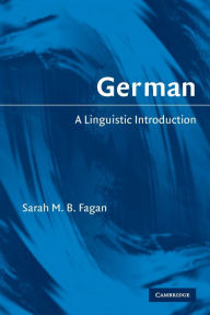 Title: German: A Linguistic Introduction, Author: Sarah M. B. Fagan