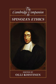 Title: The Cambridge Companion to Spinoza's Ethics, Author: Olli Koistinen