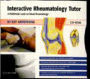 Interactive Rheumatology Tutor: A Multimedia Guide to Clinical Rheumatology on CD-ROM