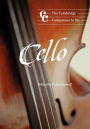 The Cambridge Companion to the Cello