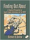 Finding Out About: A Cognitive Perspective on Search Engine Technology and the WWW / Edition 1