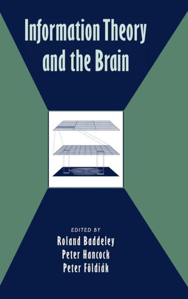 Information Theory and the Brain
