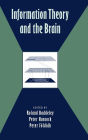 Information Theory and the Brain