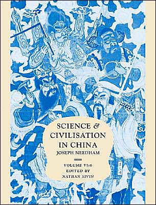 Science and Civilisation in China, Part 6, Medicine