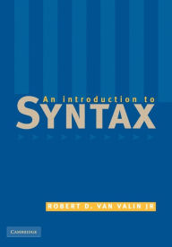 Title: An Introduction to Syntax / Edition 1, Author: Robert D. van Valin