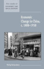 Economic Change in China, c.1800-1950 / Edition 1