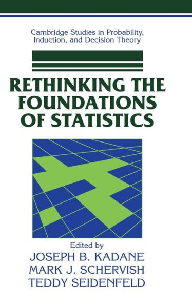 Rethinking the Foundations of Statistics