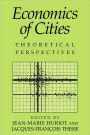 Economics of Cities: Theoretical Perspectives